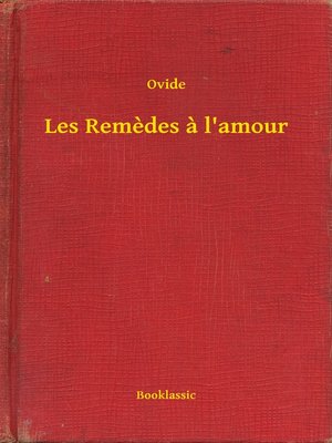 cover image of Les Remedes a l'amour